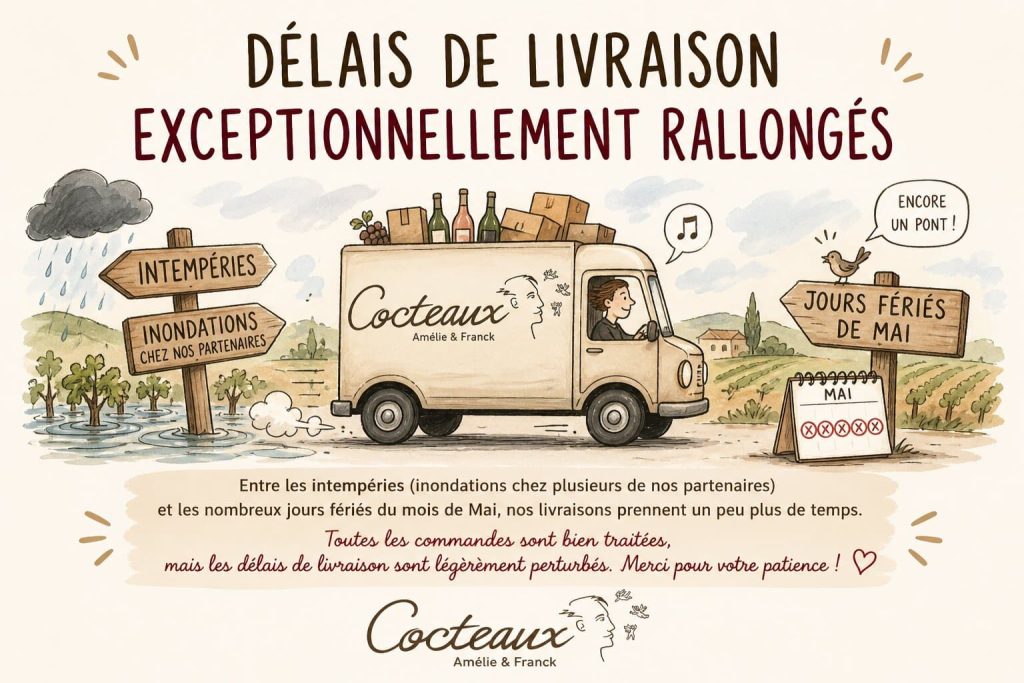 Livraisons exceptionnellement rallongées